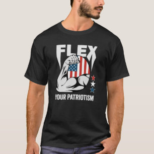 T-shirt 4 juillet Flex Your Patriotism Gym Workout USA F
