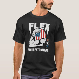 T-shirt 4 juillet Flex Your Patriotism Gym Workout USA F