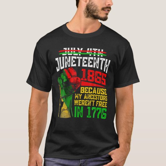 T-shirt 4 juillet Junenth 1865 Parce que mes ancêtres (Devant)