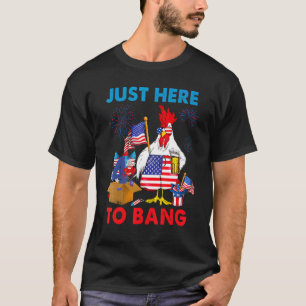 T-shirt 4 juillet juste ici pour cogner poulet drapeau Usa