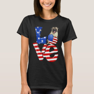 T-shirt 4 juillet Pug d'amour patriotique Drapeau américai