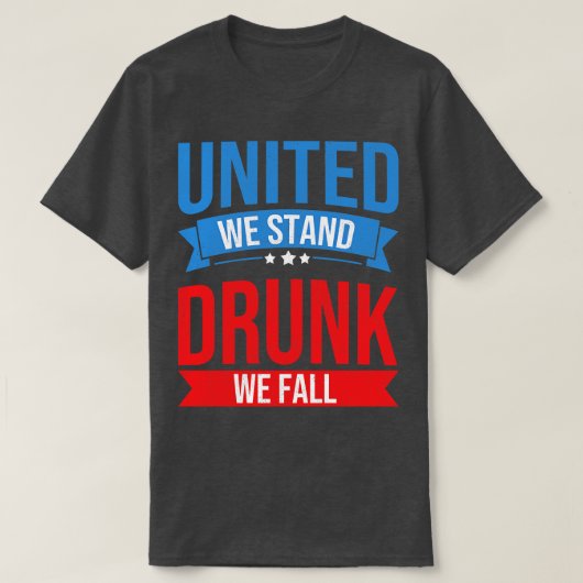 T-shirt 4 Juillet United Nous Sommes Debout Nous Tombons U (Design devant)