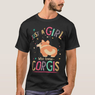 T-shirt 4 Juste Une Fille Qui Aime Corgi