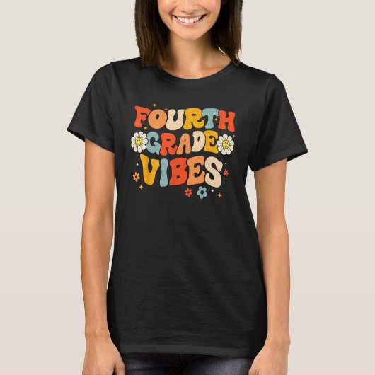 T-shirt 4th Fourth Grade Vibes Groovy Retro First Day Back (Devant)