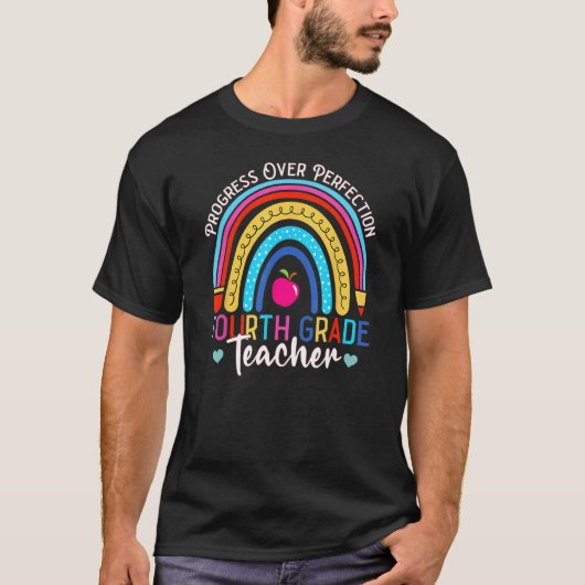 T-shirt 4th Grade Teacher Progress Over Perfection, Back T (Devant)