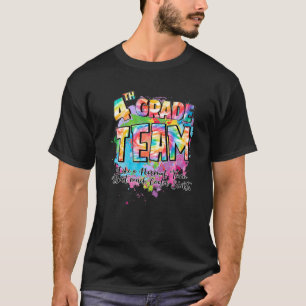 T-shirt 4th Grade Team Like A Normal Team But Much Cooler
