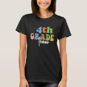 T-shirt 4th Grade Team Retro Groovy Women Happy First Day (Devant)