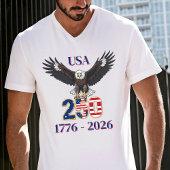 T-shirt 4th of July Anniversary 250 Years USA Bald Eagle
