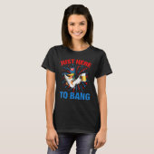 T-shirt 4th Of July Chicken Beer Just Here To Bang USA Fla (Devant entier)