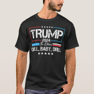 T-shirt 4Th Of July Trump 2024 Drill Baby Drill Us Flag Re