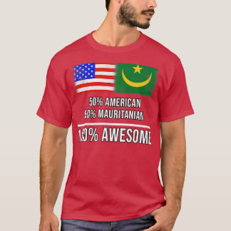 T-shirt 50 American 50 Mauritanien 100 Cadeau fantastique