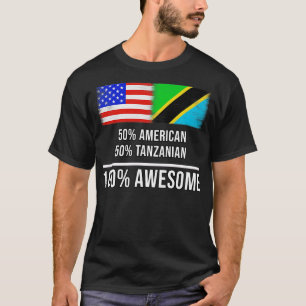 T-shirt 50 American 50 Tanzanian 100 Awesome Gift pour Tan
