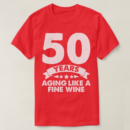 T-shirt 50 Ans Âgé Comme Un Vin Fin (Design devant)