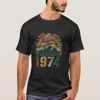 T-shirt 50 Ans Awesome Depuis Janvier 1974 Cadeaux 50e