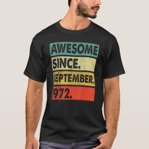 T-shirt 50 Ans Awesome Depuis Septembre 1972 50th 12