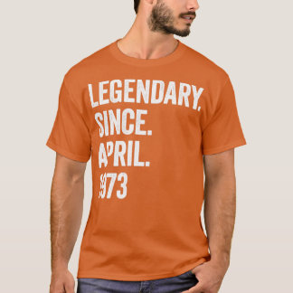 T-shirt 50 ans de légende depuis avril 1973 50e anniversai