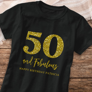 T-shirt 50 ans et fabuleux Joyeux Anniversaire noir et or