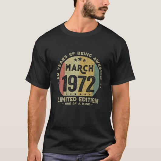 T-shirt 50 Ans Mars 1972 Edition Limitée 50E Naissance (Devant)