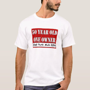 T-shirt 50 ans, un propriétaire - les pièces des besoins