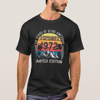 T-shirt 50 ans Vieux septembre Vintage 1972 Edition limité