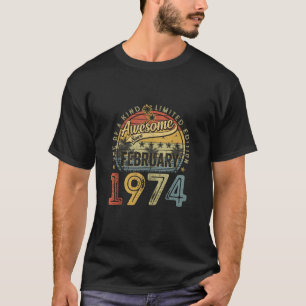 T-shirt 50 ans Vintage février 1974 50e anniversaire G