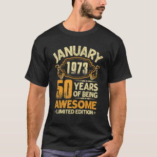 T-shirt 50 ans Vintage janvier 1973 50e anniversaire
