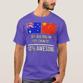 T-shirt 50 Australien 50 Chinois 100 Cadeau fantastique po