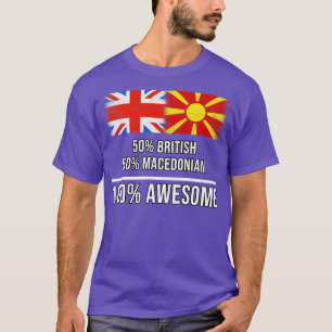 T-shirt 50 Britannique 50 Macédonien 100 Cadeau génial pou