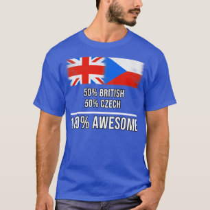 T-shirt 50 Britannique 50 Tchèque 100 Cadeau fantastique p