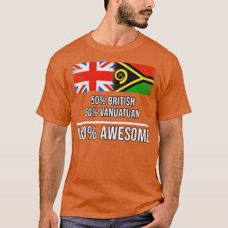 T-shirt 50 Britannique 50 Vanuatu 100 Cadeau fantastique p