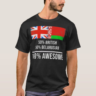T-shirt 50 British 50 Biélorusse 100 Cadeau fantastique po