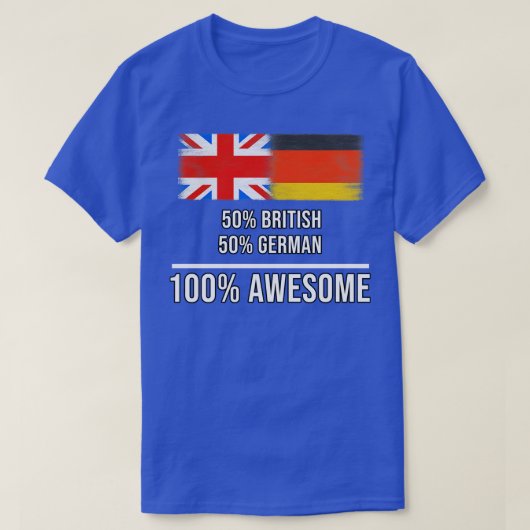 T-shirt 50 British 50 German 100 Awesome Cadeau pour allem (Design devant)