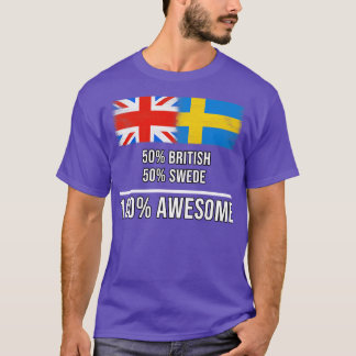 T-shirt 50 British 50 Swede 100 cadeau génial pour Swede H