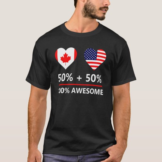 T-shirt 50 Canadian 50 American 100 Awesome Flag (Devant)