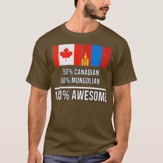 T-shirt 50 Canadian 50 Mongolian 100 Don génial pour Mong