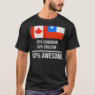 T-shirt 50 Canadiens 50 Chiliens 100 Cadeau fantastique po