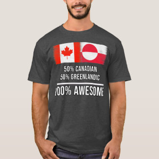 T-shirt 50 Canadiens 50 Groenland 100 Cadeau génial pour G