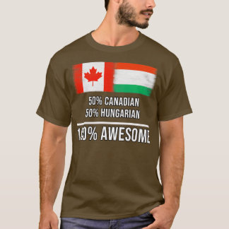 T-shirt 50 Canadiens 50 Hongrois 100 Cadeau fantastique po