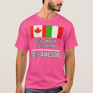T-shirt 50 Canadiens 50 Italiens 100 Cadeau fantastique po