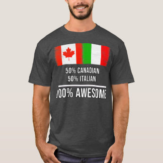 T-shirt 50 Canadiens 50 Italiens 100 Cadeau fantastique po