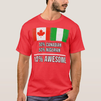 T-shirt 50 Canadiens 50 Nigérians 100 Cadeau fantastique p