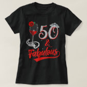 T-shirt 50 Et Fabuleuse Reine Joyeux Anniversaire 50e Rose (Design devant)