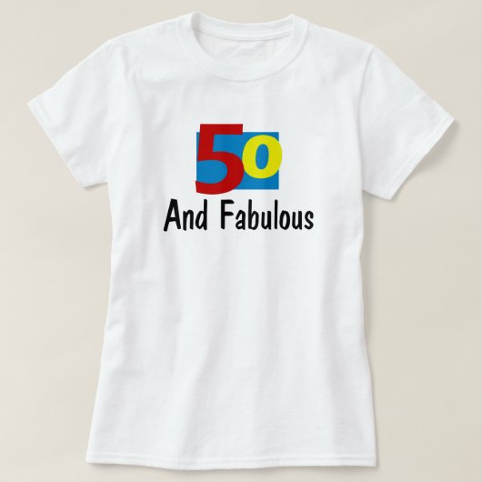 T-shirt 50 et fabuleux (Design devant)