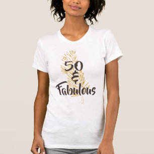 T-shirt 50 et Fabuleux anniversaire
