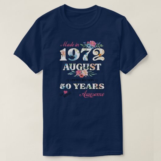 T-shirt 50e anniversaire 1972 les années 50 fête août (Design devant)