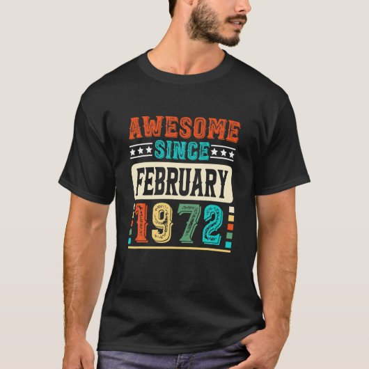 T-shirt 50E Anniversaire Awesome Depuis Février 1972 50 An (Devant)