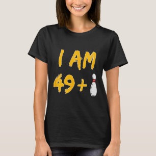 T-shirt 50e anniversaire Bowling Shirt Funny Bowler Party 