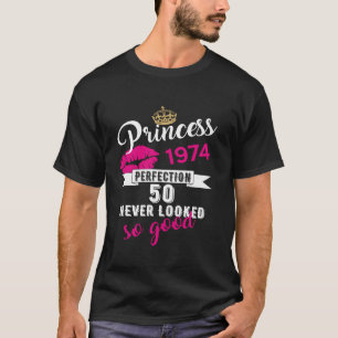 T-shirt 50e anniversaire femme princesse 1974 drôle 50 ans