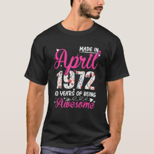 T-shirt 50e anniversaire stupéfiant depuis avril 1972 Flor