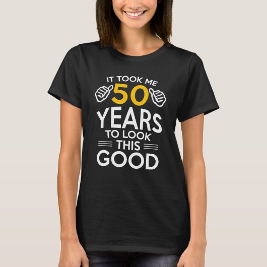 T-shirt 50E Cadeau Anniversaire M'A Pris 50 Ans 50 Ans  (Devant)